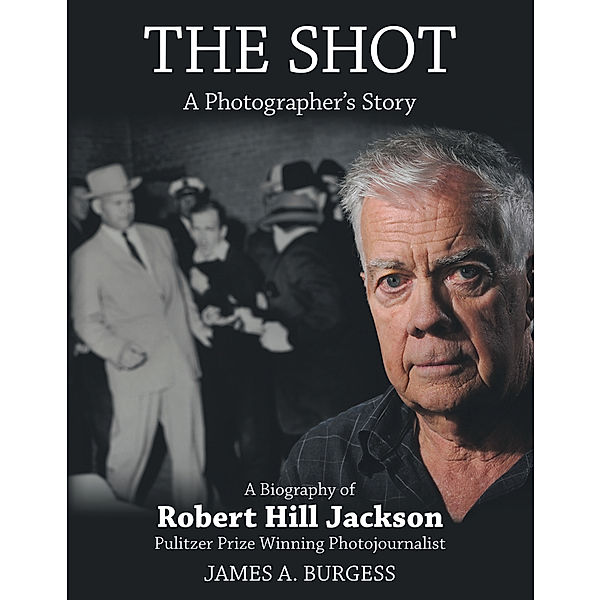 The Shot, James A. Burgess