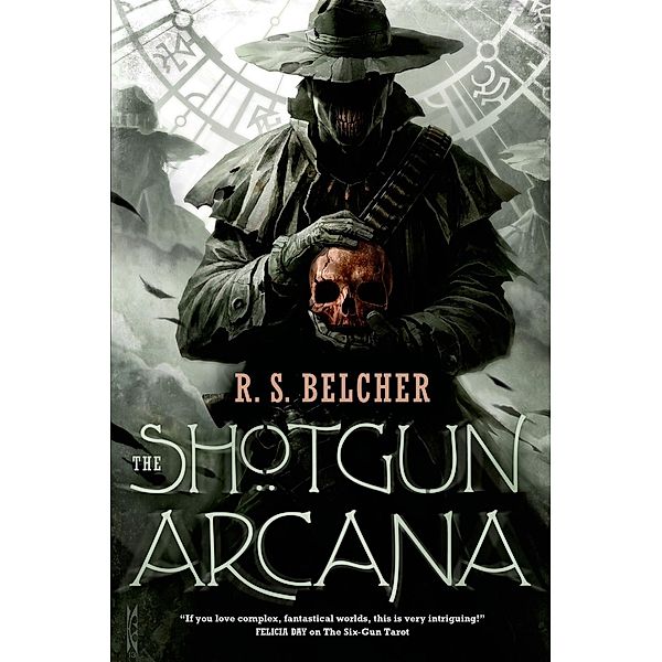 The Shotgun Arcana / Golgotha Bd.2, R. S. Belcher