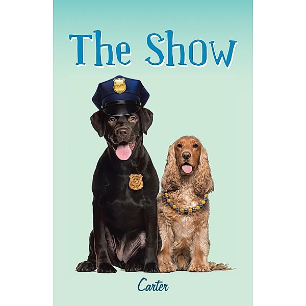 The Show, Carter