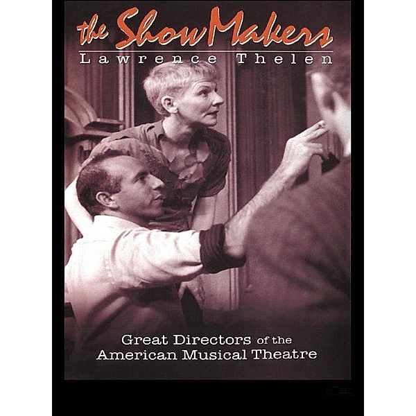 The Show Makers, Lawrence Thelen