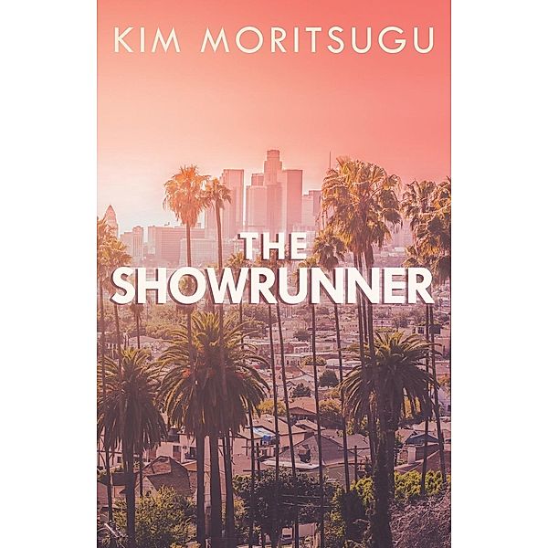 The Showrunner, Kim Moritsugu