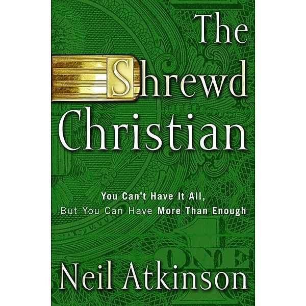 The Shrewd Christian, Neil Atkinson