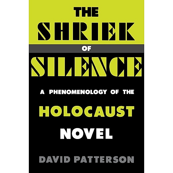 The Shriek of Silence, David Patterson