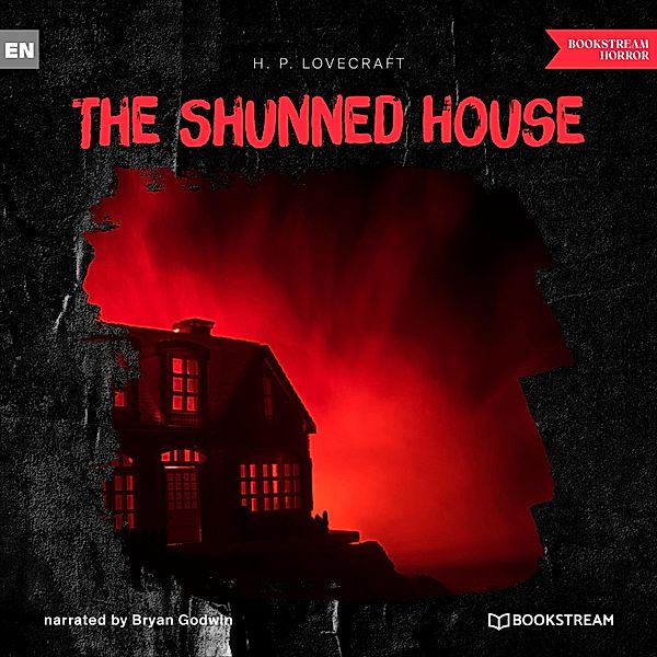 The Shunned House, H. P. Lovecraft