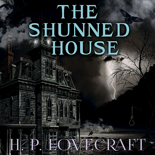 The Shunned House (Howard Phillips Lovecraft), Howard Phillips Lovecraft