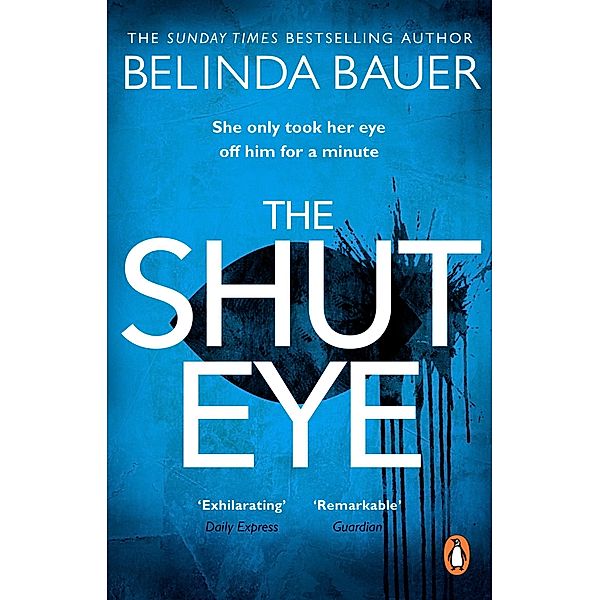 The Shut Eye, Belinda Bauer