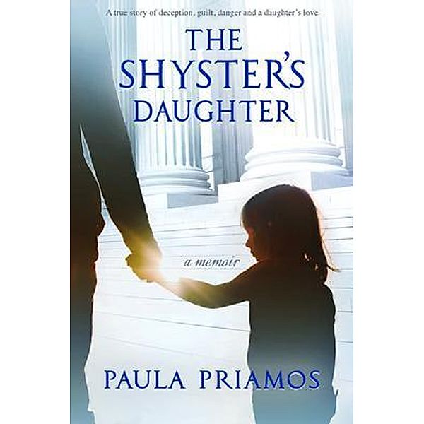 The Shyster's Daughter, Paula Priamos