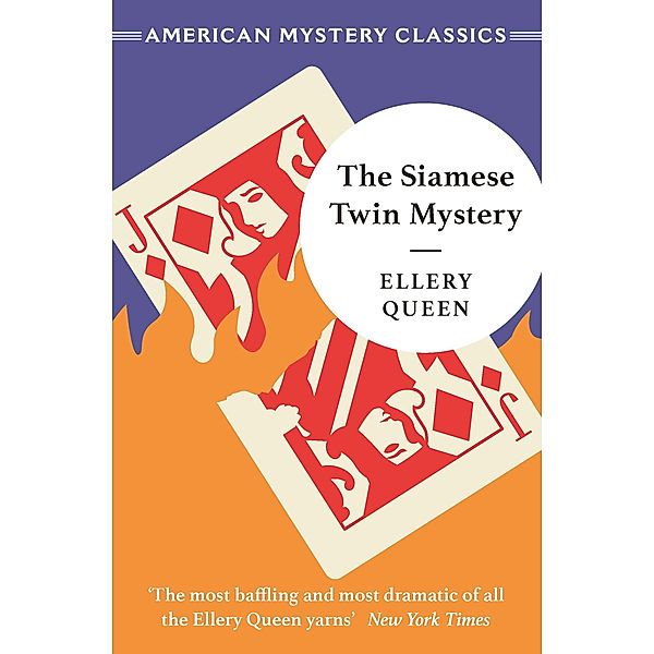 The Siamese Twin Mystery, Ellery Queen