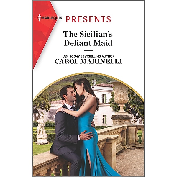 The Sicilian's Defiant Maid / Scandalous Sicilian Cinderellas Bd.1, Carol Marinelli