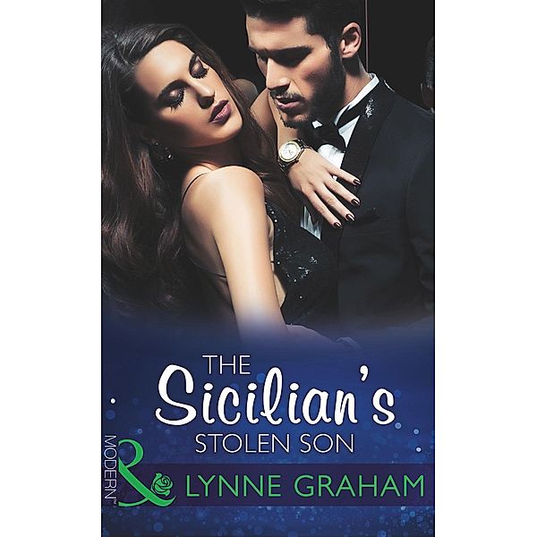 The Sicilian's Stolen Son, Lynne Graham