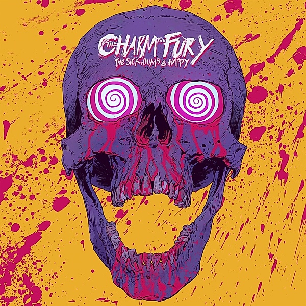 The Sick,Dumb & Happy (Vinyl), The Charm The Fury