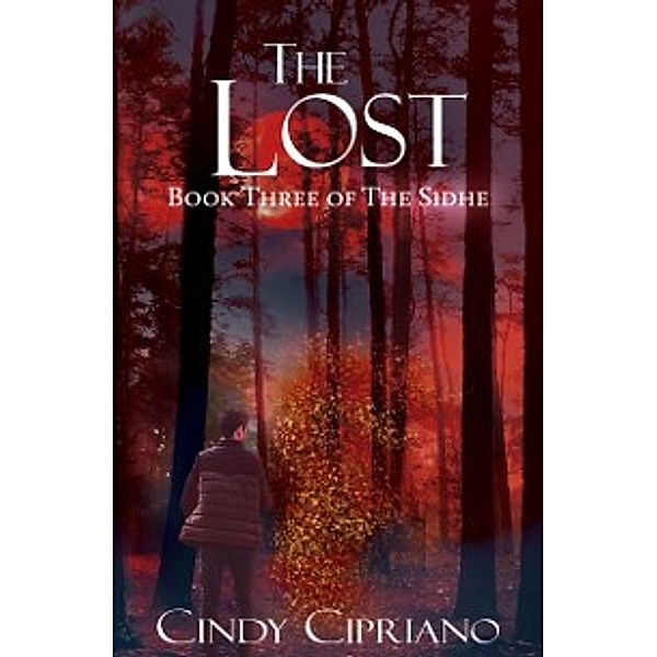 The Sidhe: Lost, Cindy Cipriano