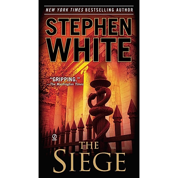 The Siege, Stephen White