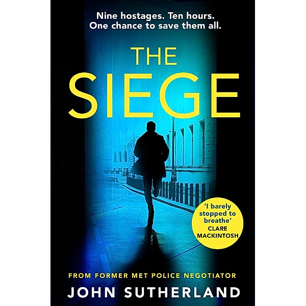 The Siege, John Sutherland