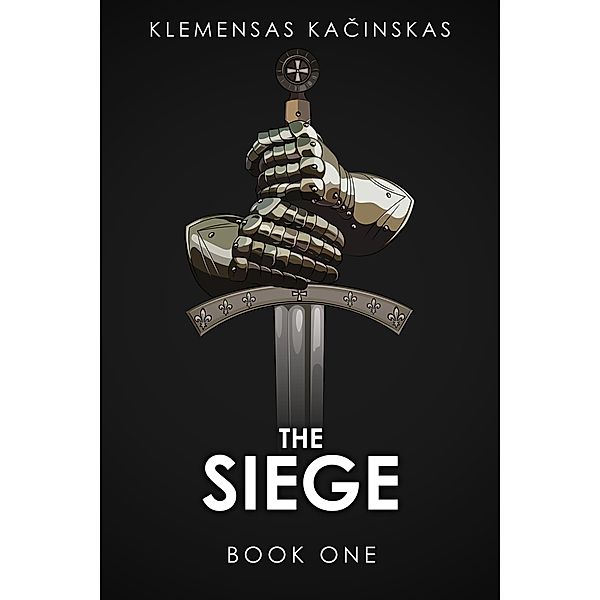 The Siege Book One, Klemensas Kacinskas