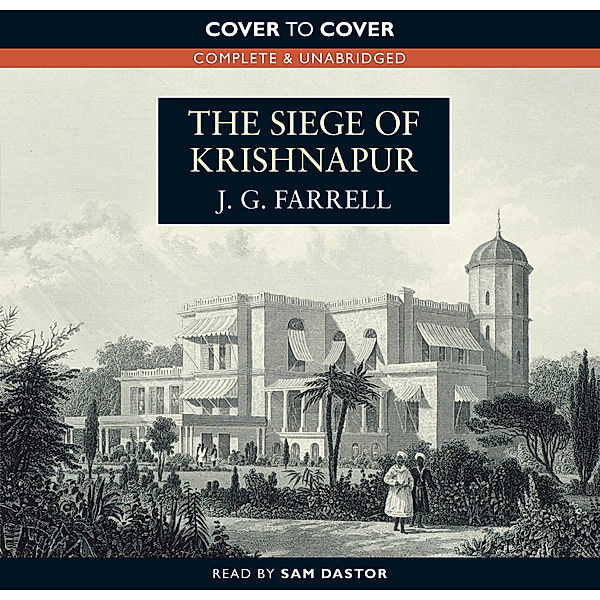 The Siege of Krishnapur, J. G. Farrell