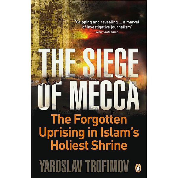 The Siege of Mecca, Yaroslav Trofimov