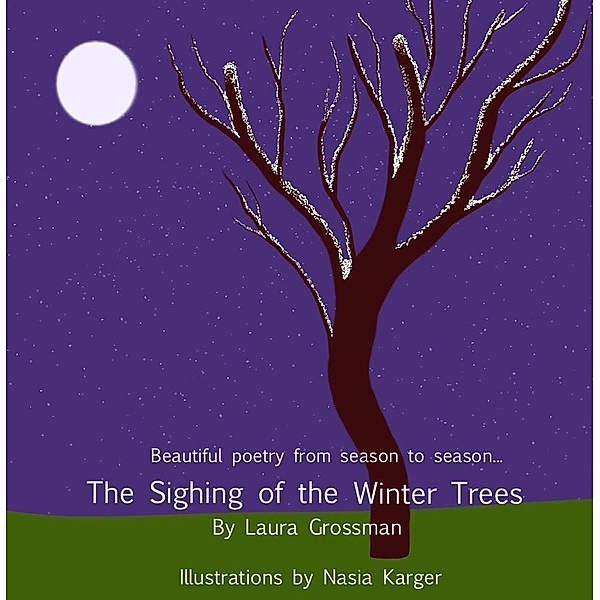 The Sighing of the Winter Trees / eBookIt.com, Laura Grossman