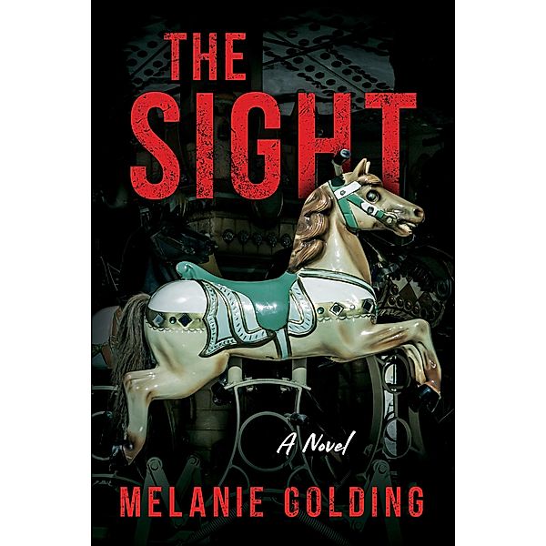 The Sight, Melanie Golding