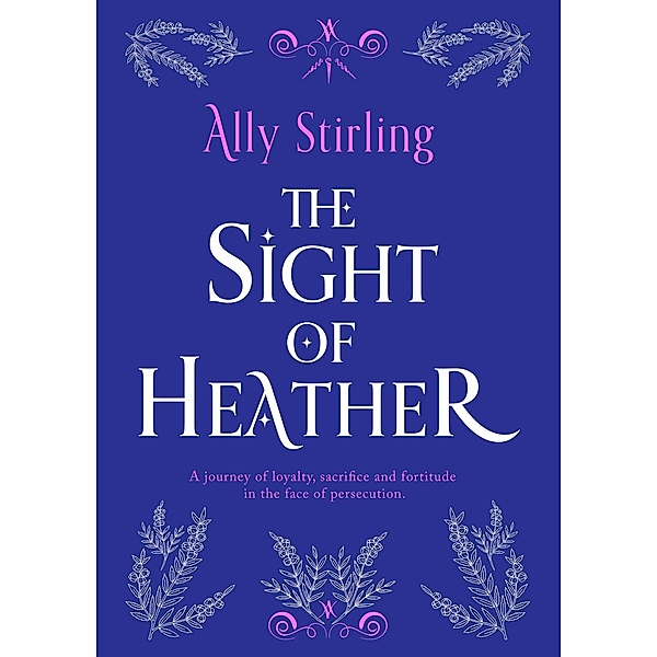 The Sight of Heather (Spae, #1) / Spae, Ally Stirling