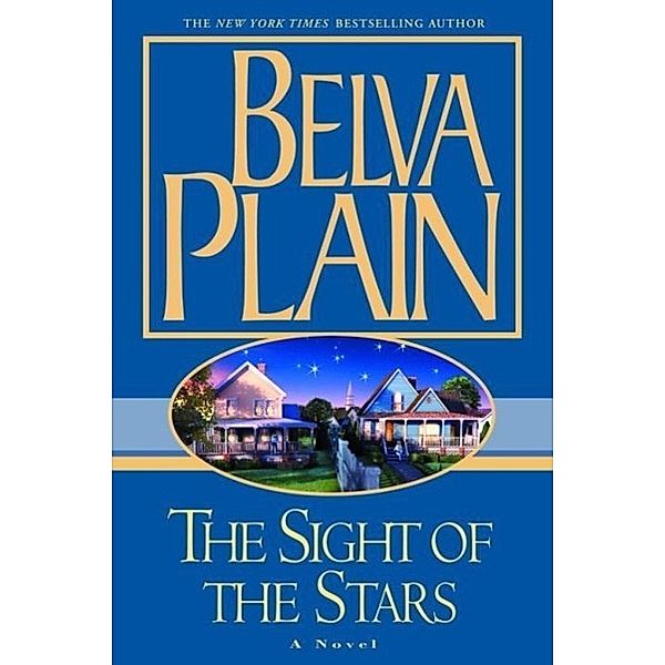 The Sight of the Stars, Belva Plain