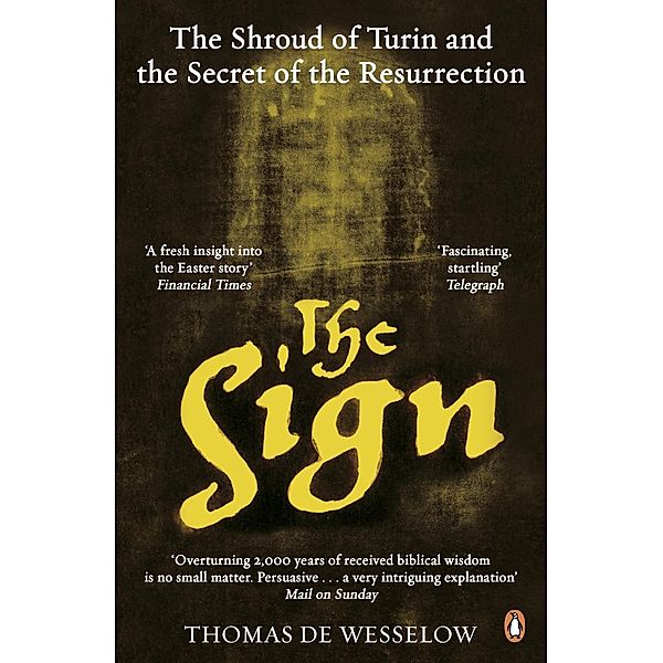 The Sign, Thomas de Wesselow