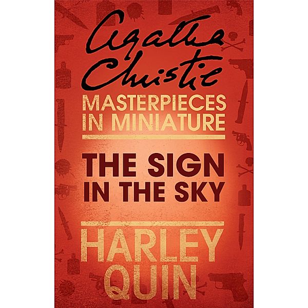 The Sign in the Sky, Agatha Christie