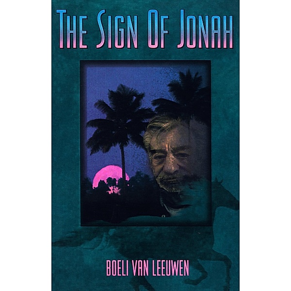 The Sign of Jonah, Boeli van Leeuwen