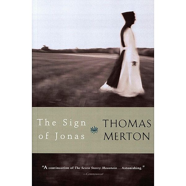 The Sign of Jonas, Thomas Merton