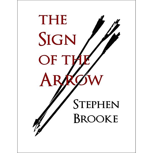 The Sign of the Arrow, Stephen Brooke