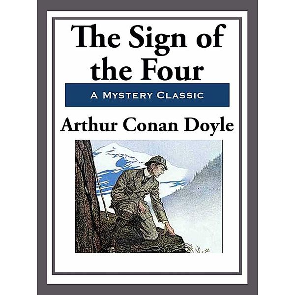 The Sign of the Four, Arthur Conan Doyle