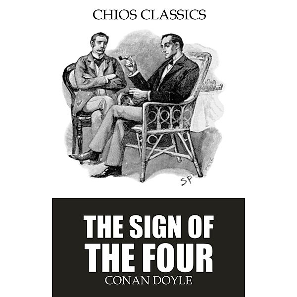The Sign of the Four, Conan Doyle