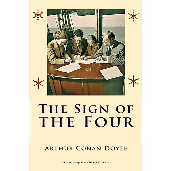 The Sign of the Four, Arthur Conan Doyle