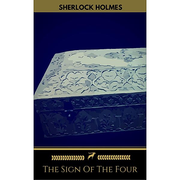 The Sign Of The Four (Golden Deer Classics), Arthur Conan Doyle, Sherlock Holmes, Golden Deer Classics