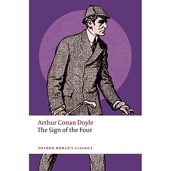 The Sign of the Four / Oxford World's Classics, Arthur Conan Doyle