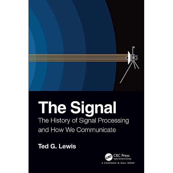 The Signal, Ted G Lewis