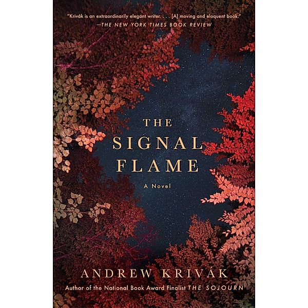 The Signal Flame, Andrew Krivak