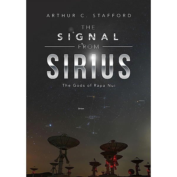 The Signal from Sirius, Arthus C. Stafford