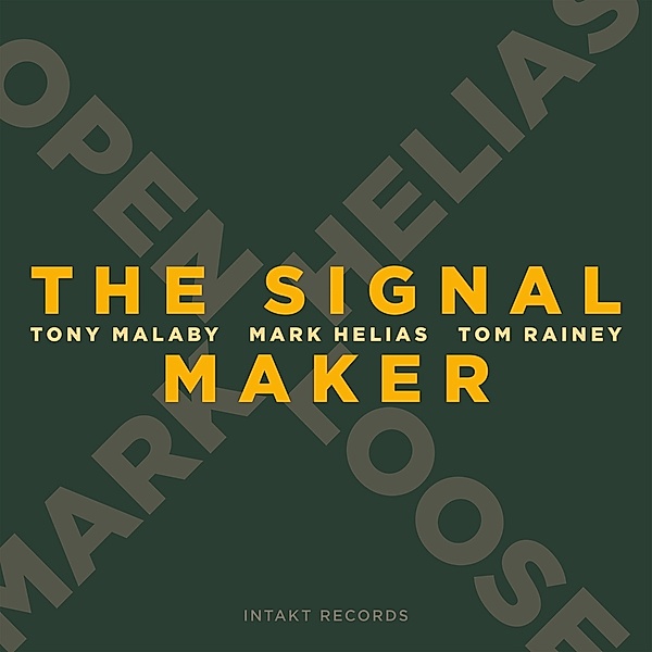 The Signal Maker, Mark Helias, Tony Malaby, Tom Rainey