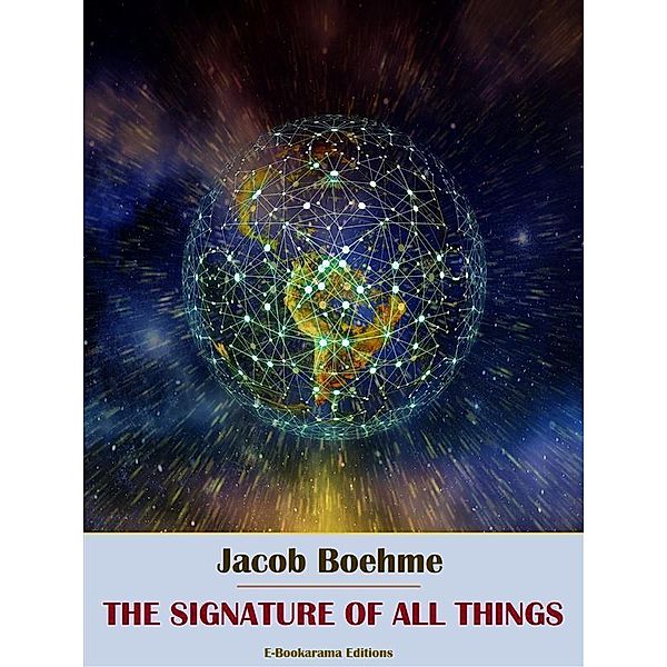 The Signature of All Things, Jacob Boehme