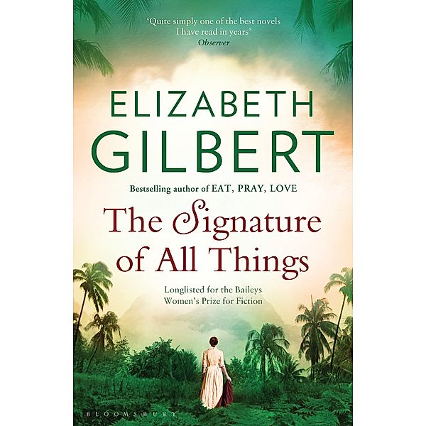 The Signature of All Things, Elizabeth Gilbert