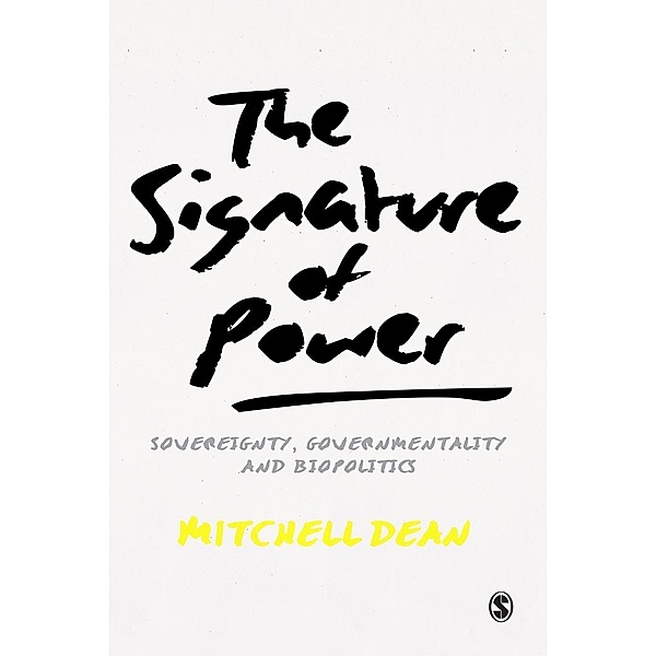 The Signature of Power, Mitchell M Dean