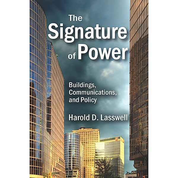 The Signature of Power, Harold D. Lasswell