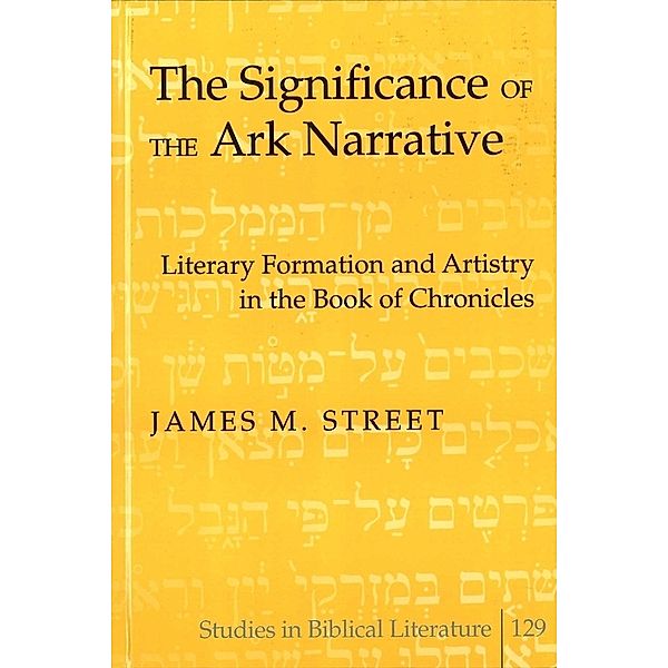 The Significance of the Ark Narrative, James M. Street