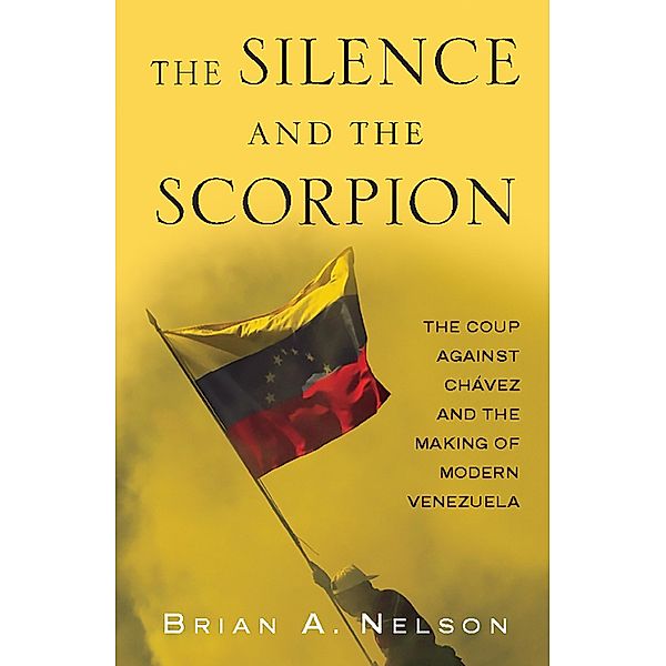 The Silence and the Scorpion, Brian A. Nelson