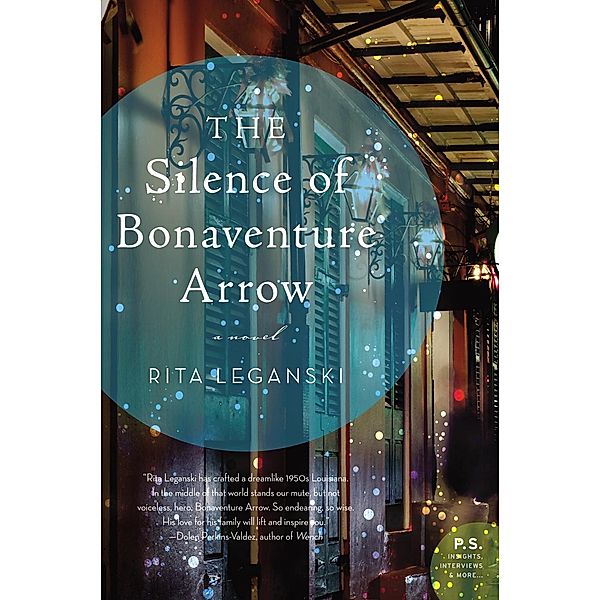 The Silence of Bonaventure Arrow, Rita Leganski