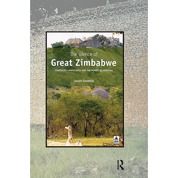 The Silence of Great Zimbabwe, Joost Fontein