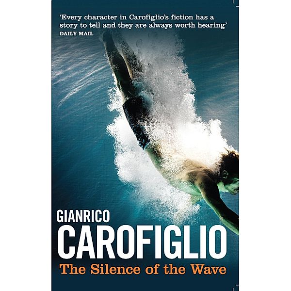 The Silence of the Wave / Bitter Lemon Press, Gianrico Carofiglio