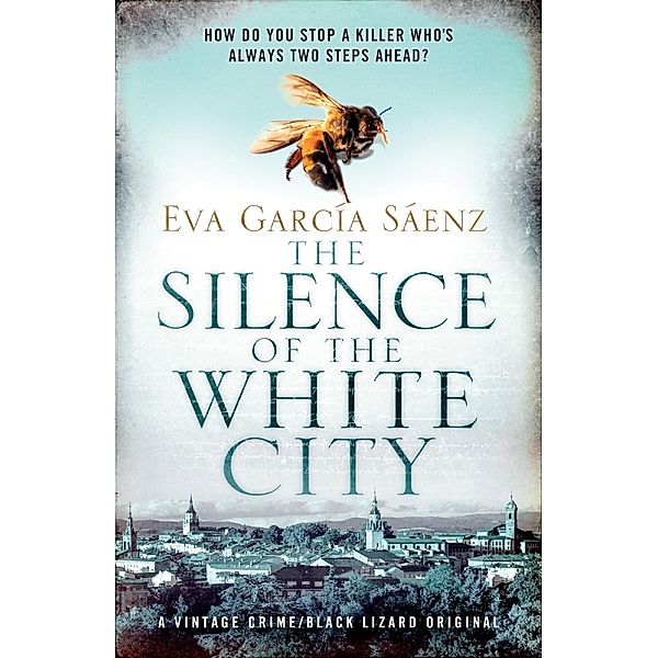 The Silence of the White City / White City Trilogy, Eva Garcia Sáenz