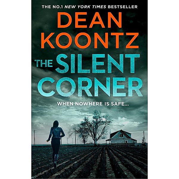 The Silent Corner / Jane Hawk Thriller Bd.1, Dean Koontz